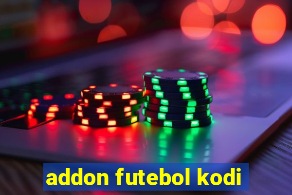 addon futebol kodi